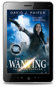 The Wanting (The Dark Forever Book 1) (Mother-Quiz Sale) - ebook